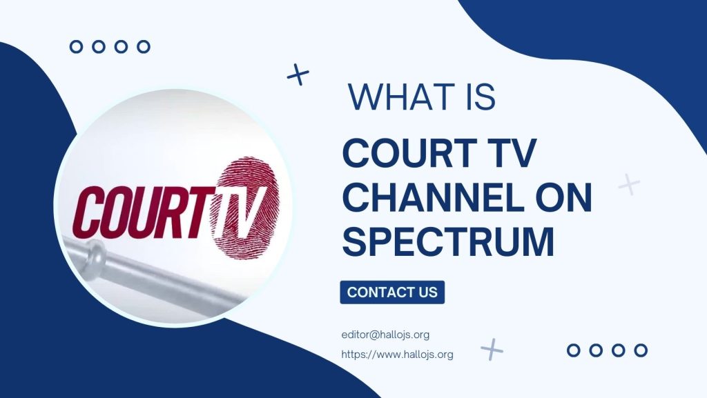 Court TV on Spectrum